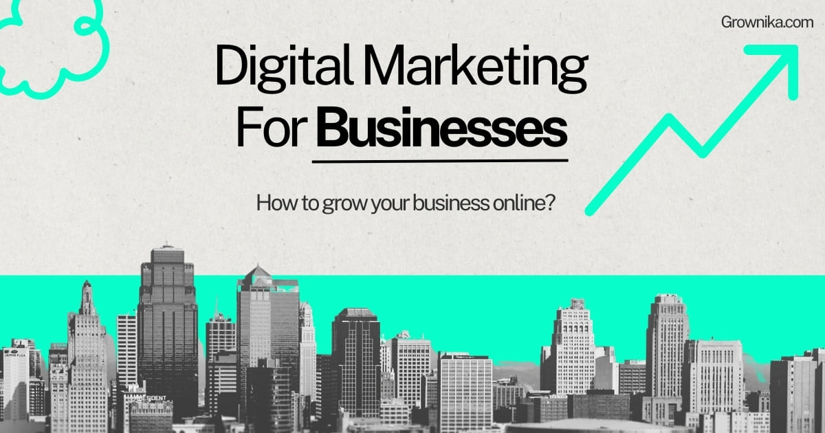 How to Grow Your Small Business with Digital Marketing in 2024